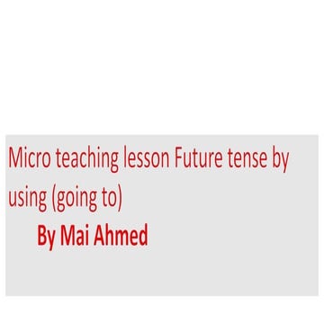 Micro teaching mai ahmed