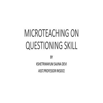 Micro teaching on questioning skill
