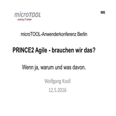 PRINCE2 Agile - brauchen wir das?