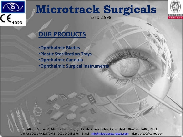Microtrack Surgicals ophthalmic products