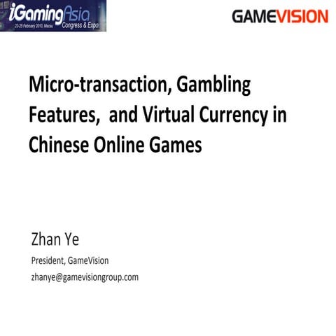 Micro Transaction, Gambling Features,  And Virtual Currency In Chinese Online...