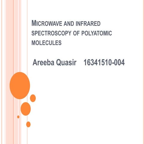 Microwave and infrared spectroscopy of polyatomic molecules