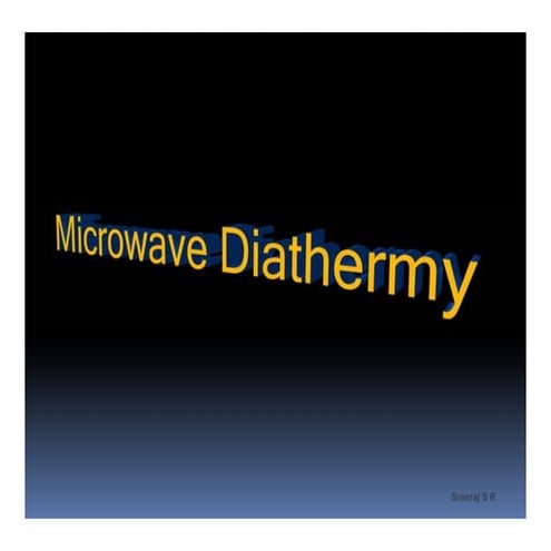 Microwave diathermy
