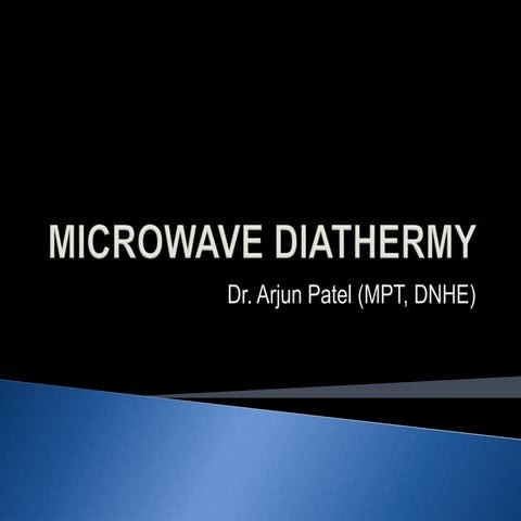 Microwave diathermy.ppt