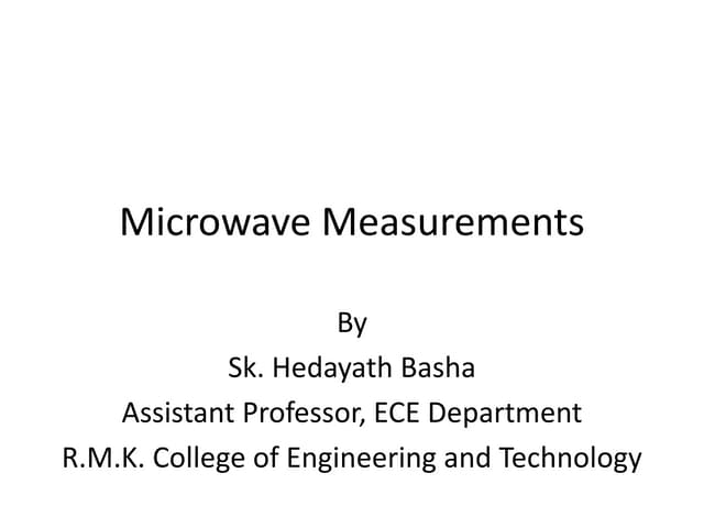 Microwave measurements in detail