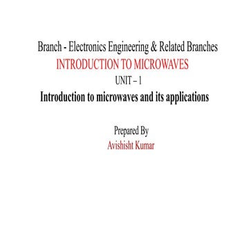 Microwaves and it's applications 