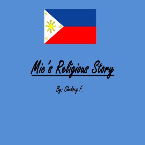 Mic’s religious story