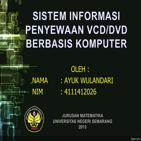 Sistem Informasi Penyewaan VCD/DVD Berbasis Komputer