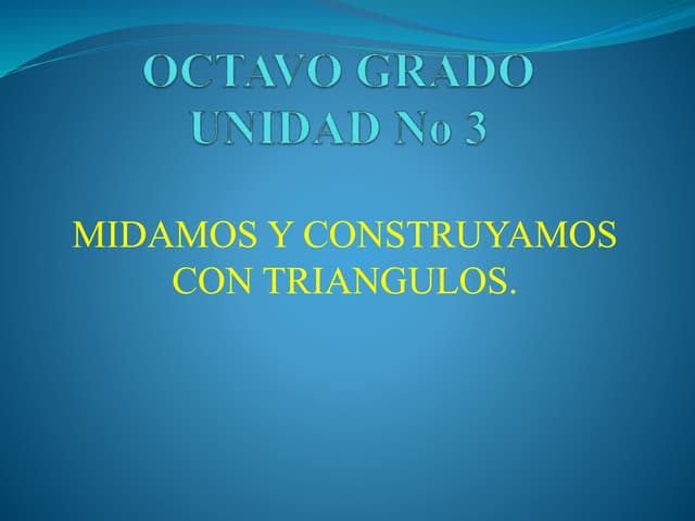 Midamos y construyamos con triangulos