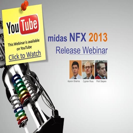 midas NFX 2013: Towards a New Generation of Mechanical FEA Solution