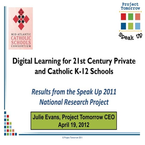 A New Vision for 21st Century Learning: Speak Up 2012 Findings