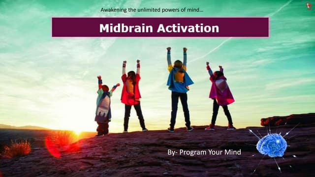 Midbrain activation