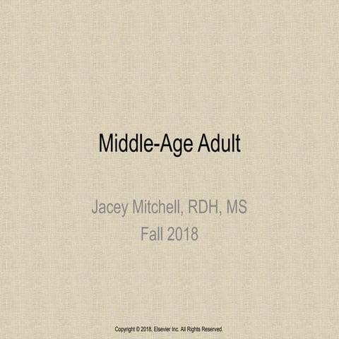 Middle Age Adult