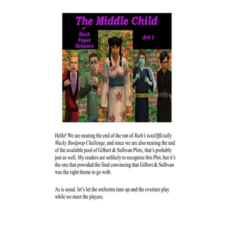 Ruth's (u)OWBC: The Middle Child, or, Rock Paper Scissors - Act I