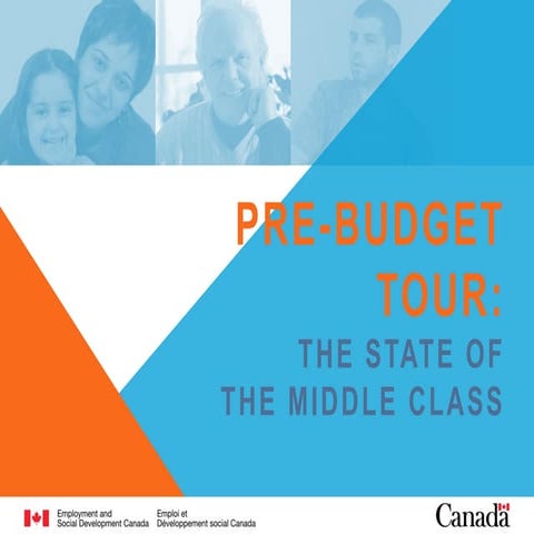 2017 Pre-Budget Tour: The State of the Middle Class