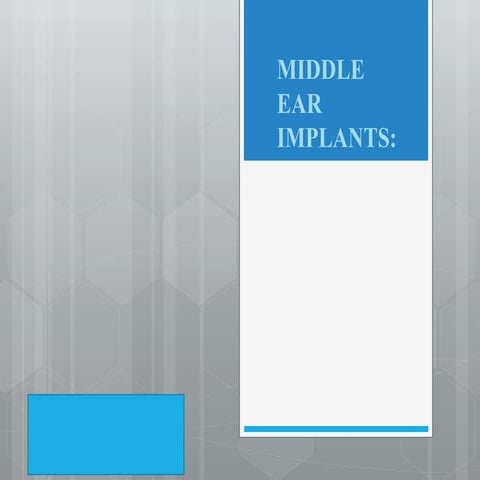 MIDDLE EAR IMPLANTS ppt new.pptx