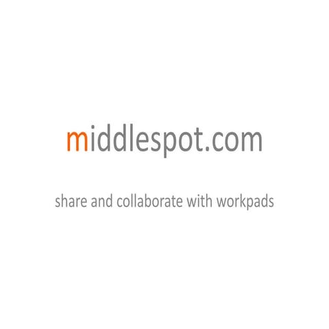 Sharing with middlespot