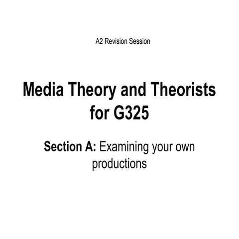 Media Theory and Theorists for G325