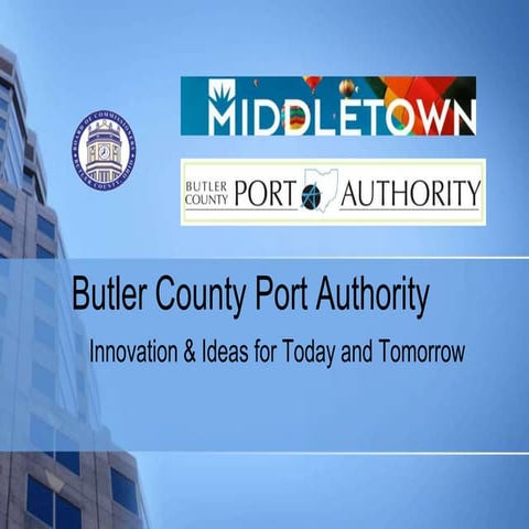Middletown and butler county port authority economic development strategy 201...