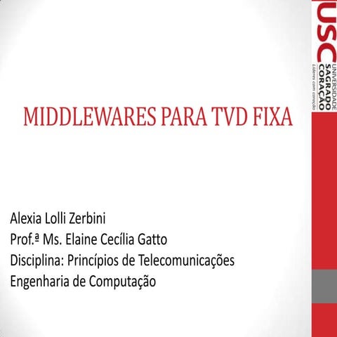 Middlewares para TV Digital Terreste
