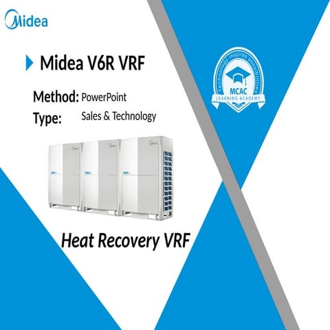 Midea V6R Series VRF Introduction -standard-7358c.pptx