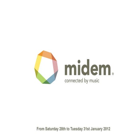 Midem 2012 General Presentation
