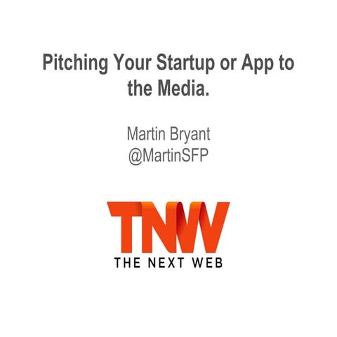 Training session - Pitching Your Startup or App to the Media