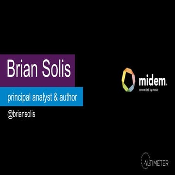 The Future of Digital Music and Artistry - Brian Solis at Midem 2015