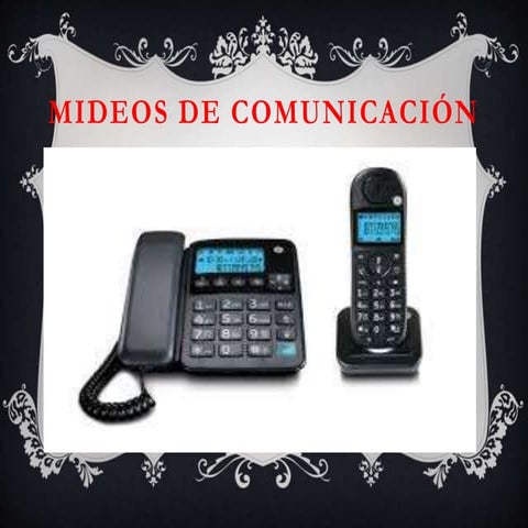 Mideos de comunicación
