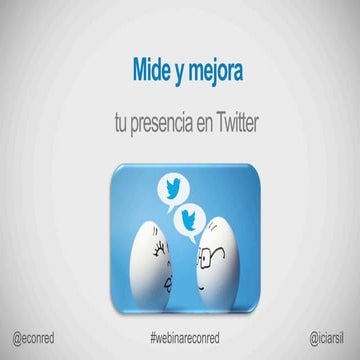 Mide y mejora tu impacto en Twitter