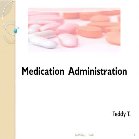 Midication -Adiministration ppt.pptxvvhg | PPTX