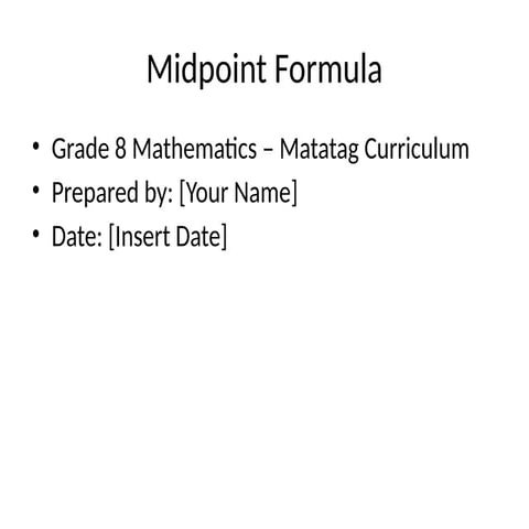 Midpoint_Formula_Grade8_Matatag_powerpoint