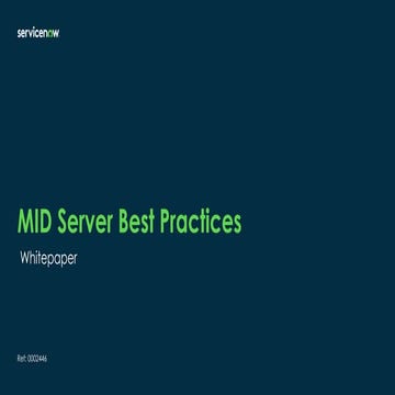 Comprehensive MID Server Best Practices for Optimal Performance and ...