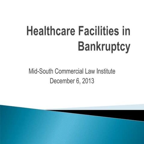 Panel Discusses Healthcare Facility Bankruptcy  