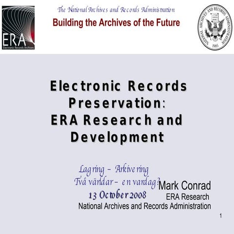 Mid-Sweden University/SNIA Conference 13 October 2008