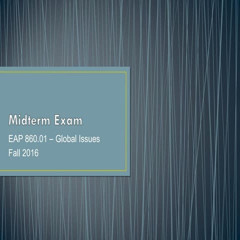 Midterm exam fall 2016