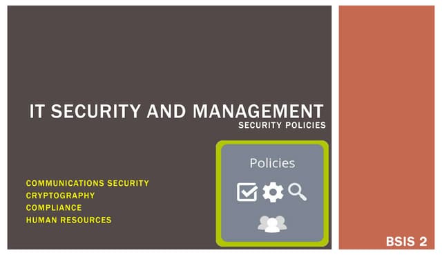 IT Security and Management - Security Policies