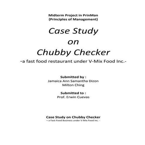 Midterm project in prinman - Management Studdy on chubby checker
