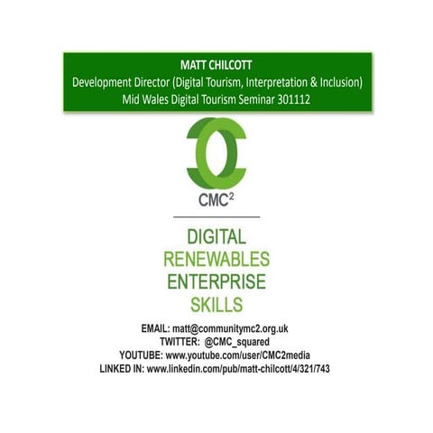 CMC2's Mid Wales digital tourism seminar presentation 30/11/12
