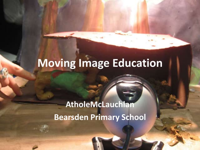 Moving Image Education (BEd 3)