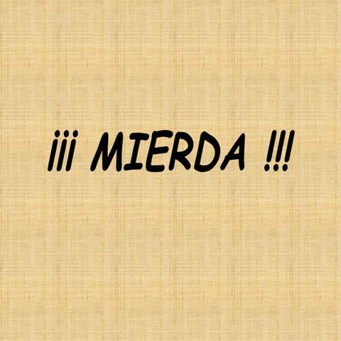 Definicion de la palabra Mierda | PPS