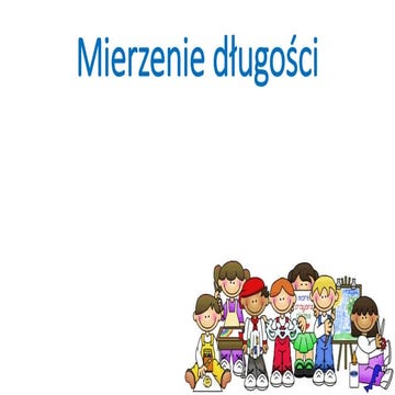Mierzenie długości