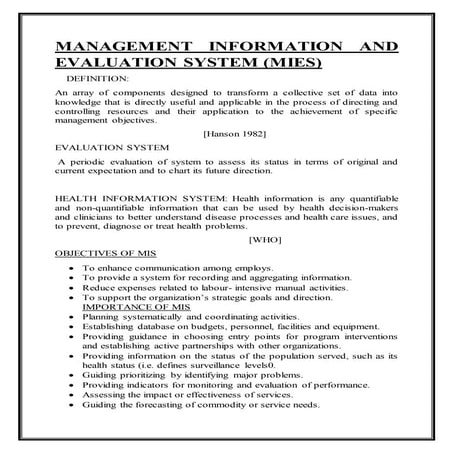 MIES-MANAGEMENT INFORMATION AND EVALUATION SYSTEM  - Define, Objectives, Impl...