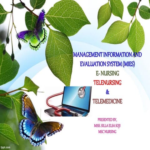 Management information evaluation system, e- nursing, telenursing, telemedicine