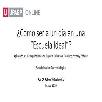 Mi escuela ideal Ruben