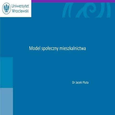 Model społeczny mieszkalnictwa