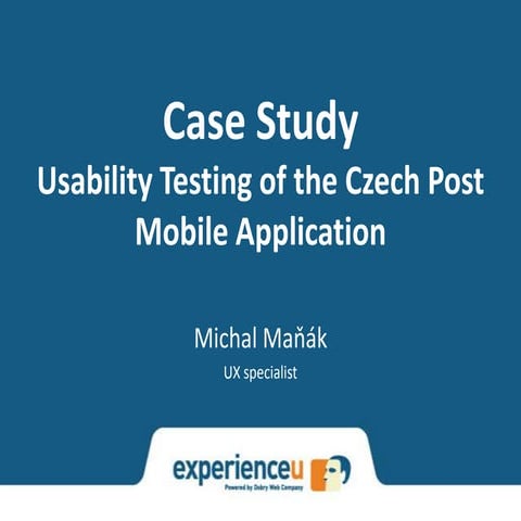 Usability Testing of the Czech Post Mobile Application (Case study)
