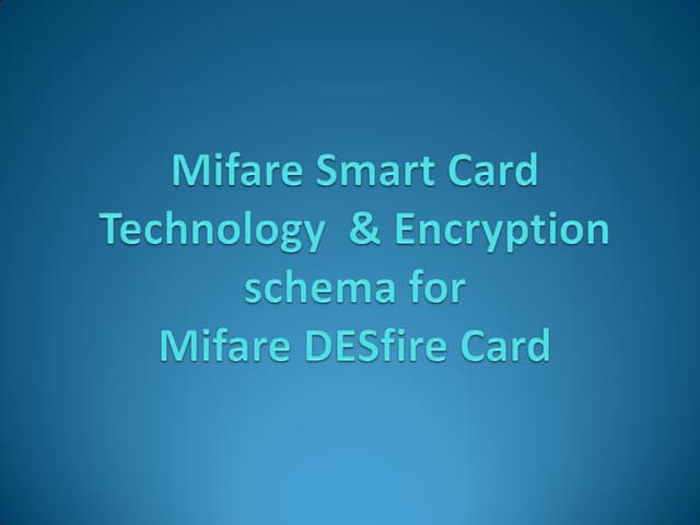 Mifare Desfire Technology