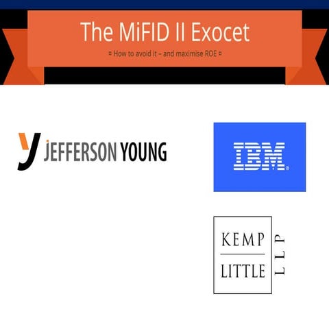 MiFID II Exocet presentation Q4 2012