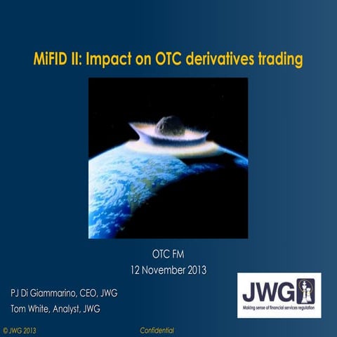 The impact of MiFID II on your OTC derivatives trading business